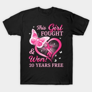 This girl fought and won Breast Cancer Survivor Tee Pink Ribbon Warrior Breast Cancer Fight Cancer Top 20 years of survivor T-Shirt